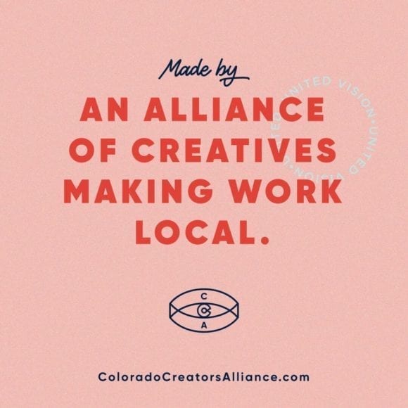 The Colorado Creators Alliance Asks You To Hire Local To Help Build A Stronger Creative Community The Denver Egotistthe Denver Egotist